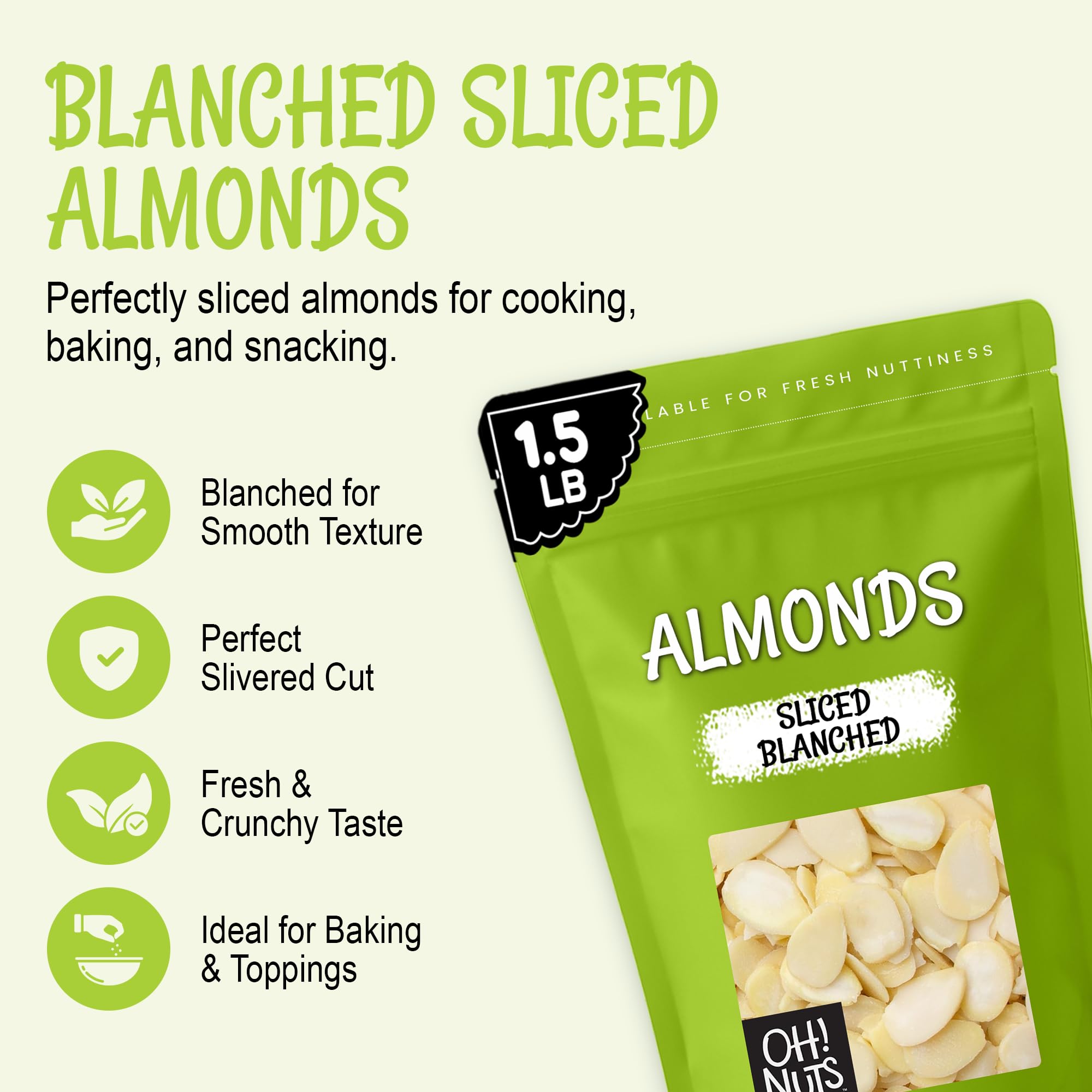 Oh! Nuts Almonds Blanched Sliced - Raw - 100% Natural - 1.5 lb - High-Protein Almonds - Packed in New York Zip-Seal Bag for Exceptional Freshness - Image 3