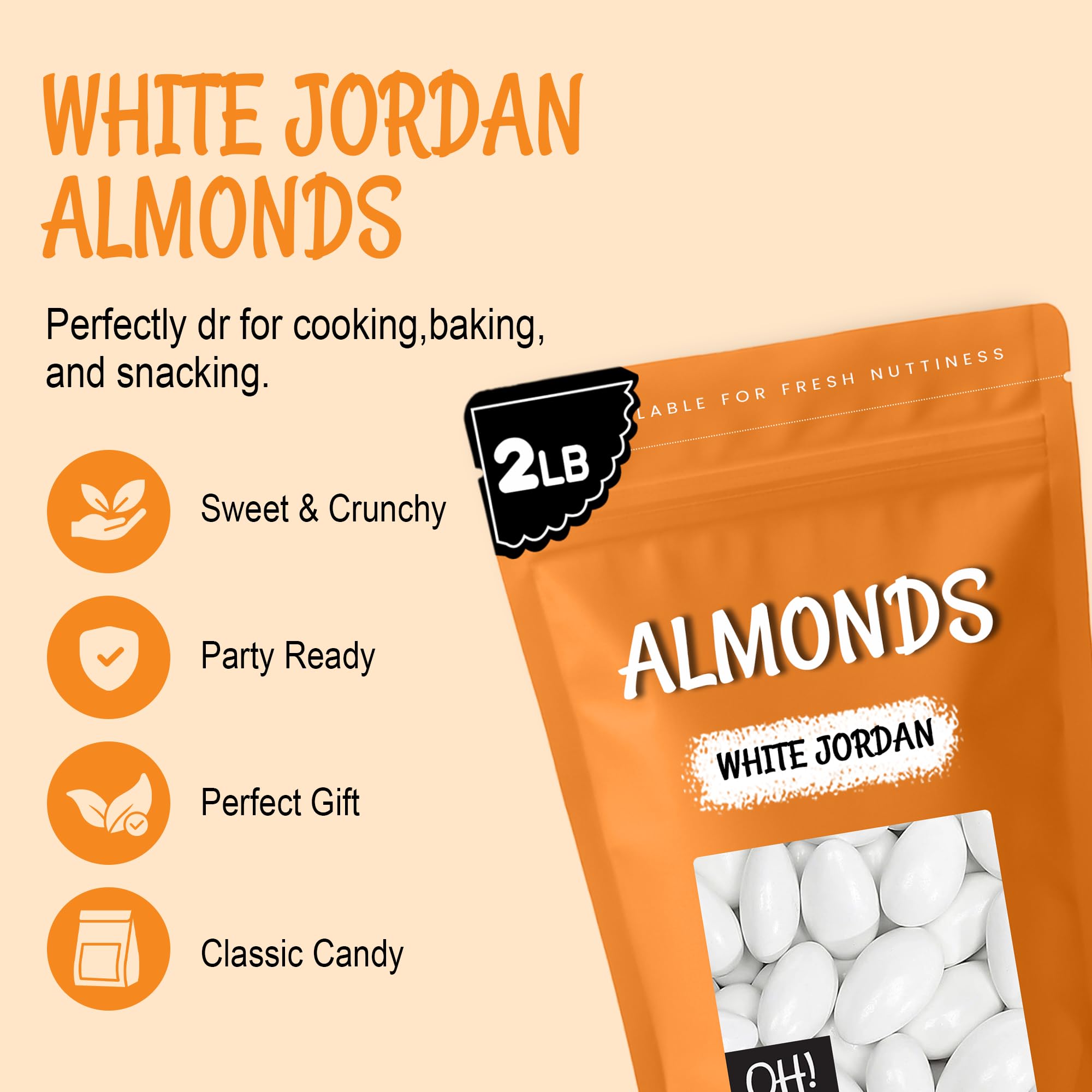 Oh! Nuts White Jordan Almonds - 2 lb - For Easter, Weddings, Baby Showers & Birth - Packed in New York Zip-Seal Bag for Exceptional Freshness - Image 3